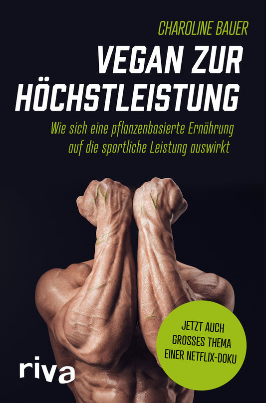 Vegan zur Höchstleistung (Charoline Bauer)