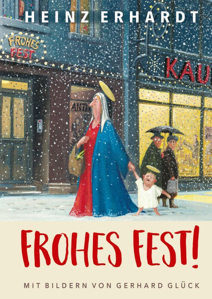 Heinz Erhardt: Frohes Fest! (Heinz Erhardt)
