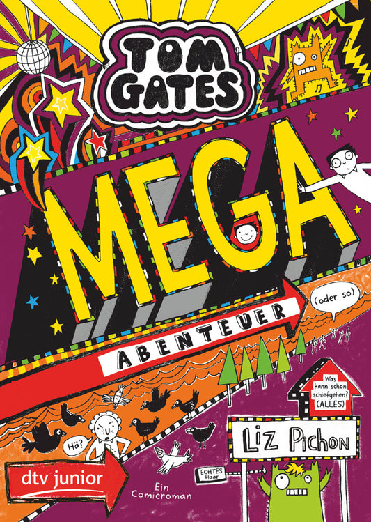 Tom Gates: Mega-Abenteuer (oder so) (Liz Pichon)