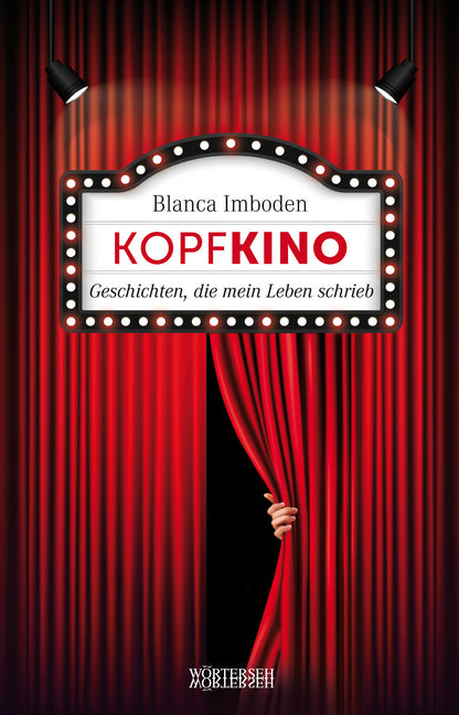 Kopfkino (Blanca Imboden)