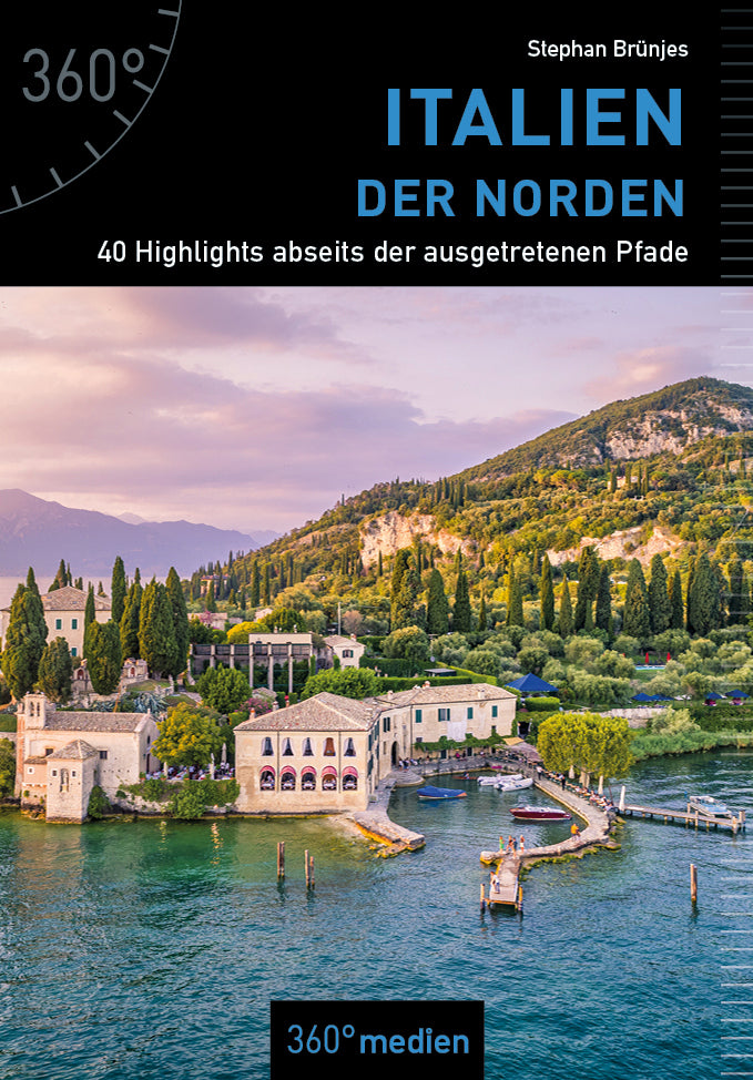 Italien - Der Norden (Stephan Brünjes)
