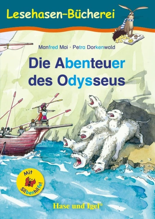 Die Abenteuer des Odysseus / Silbenhilfe (Manfred Mai)