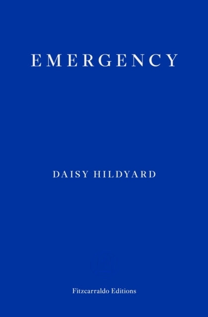 Emergency (Daisy Hildyard)
