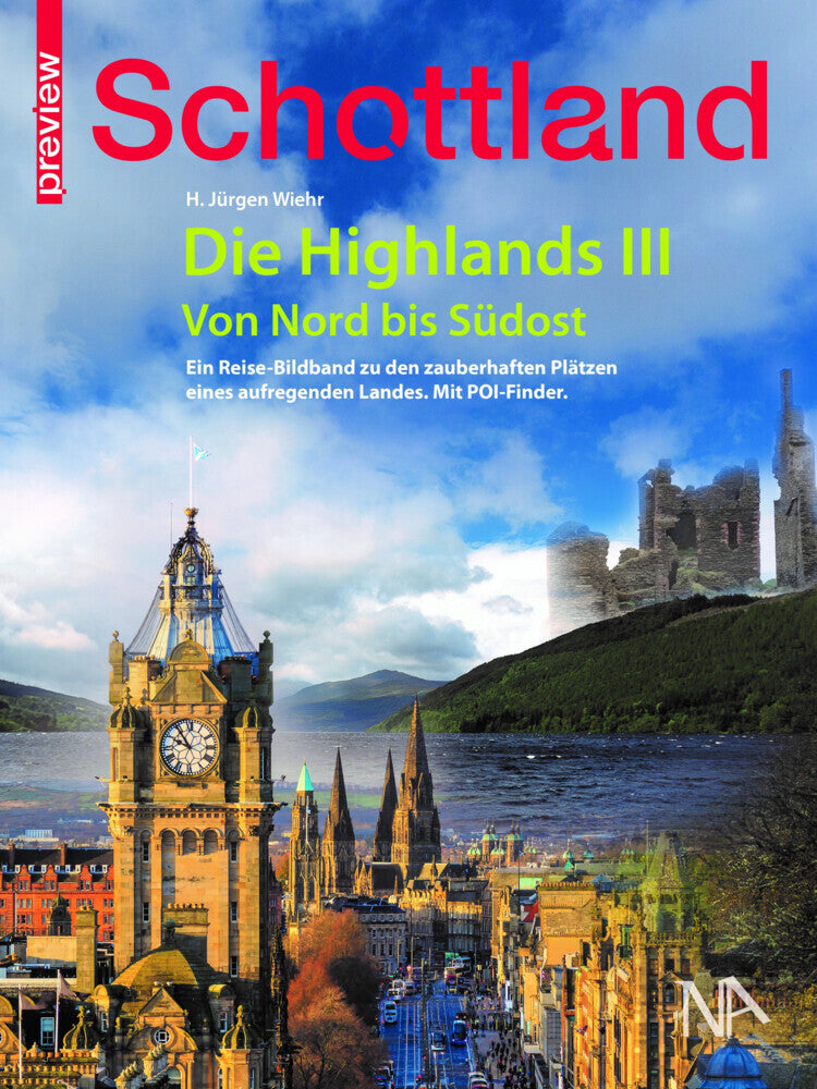 Schottland - Die Highlands.Bd.III (Hans Jürgen Wiehr)