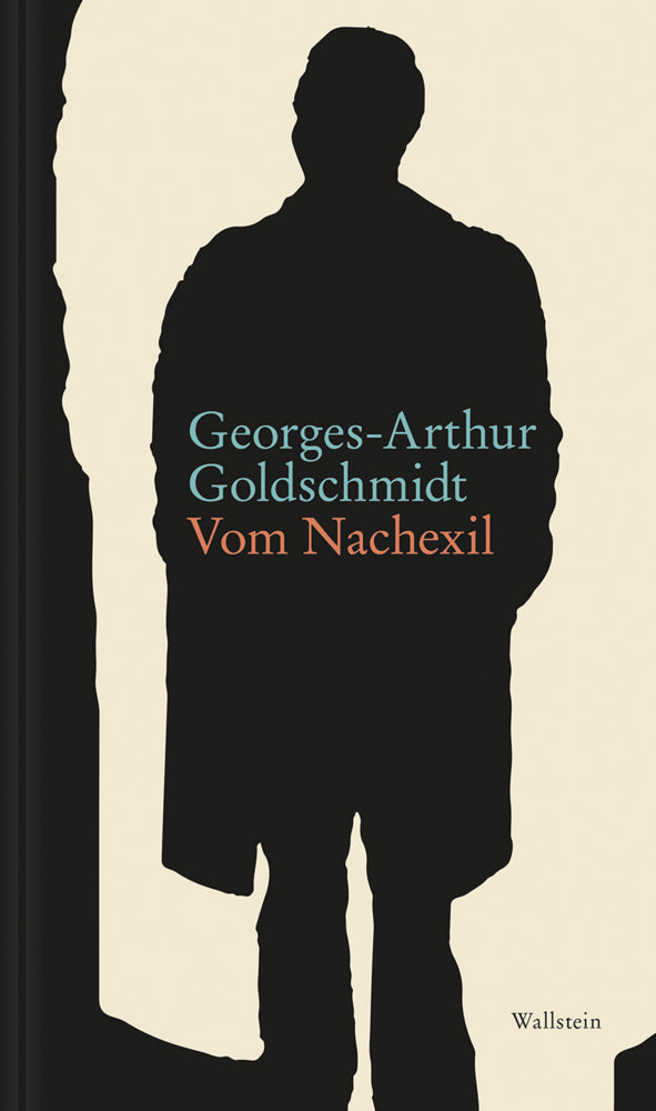 Vom Nachexil (Georges-Arthur Goldschmidt)