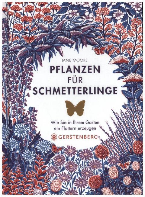Pflanzen für Schmetterlinge (Jane Moore)