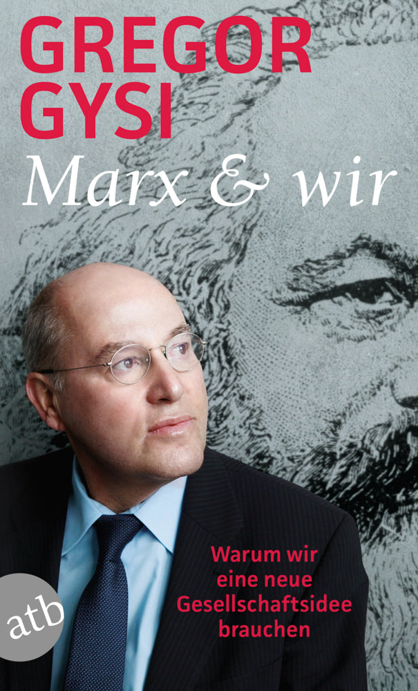 Marx und wir (Gregor Gysi)
