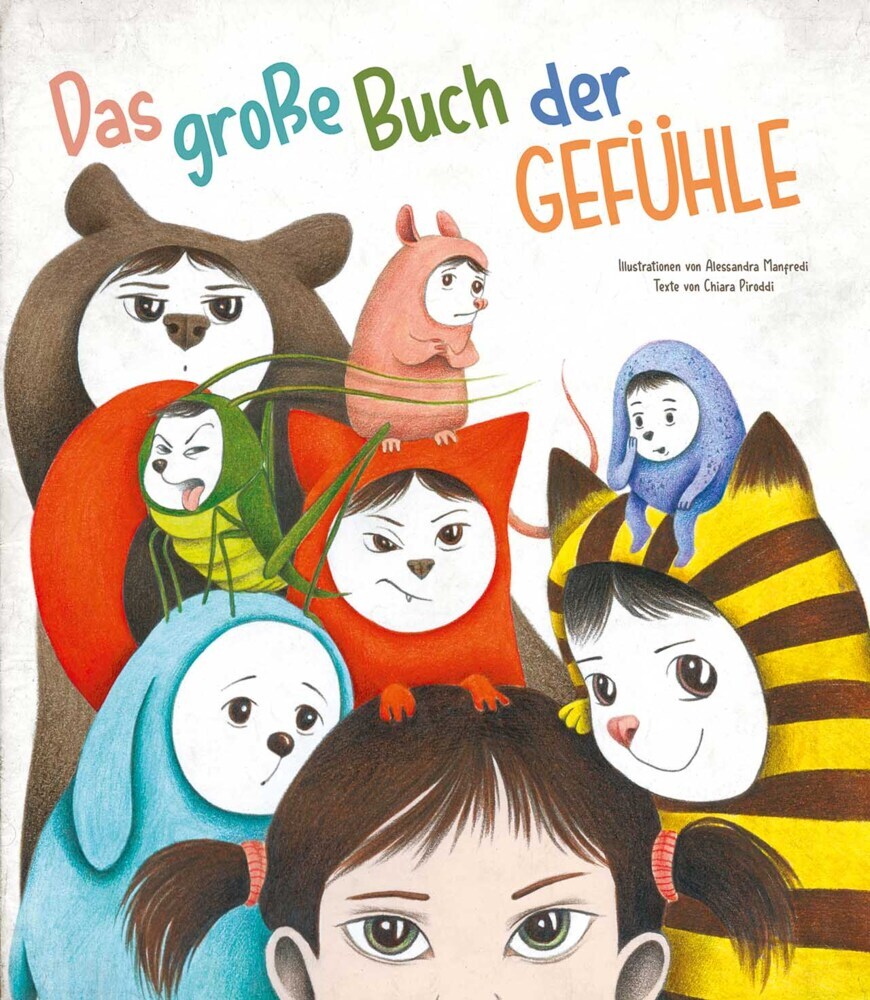 Das große Buch der Gefühle (Chiara Piroddi)