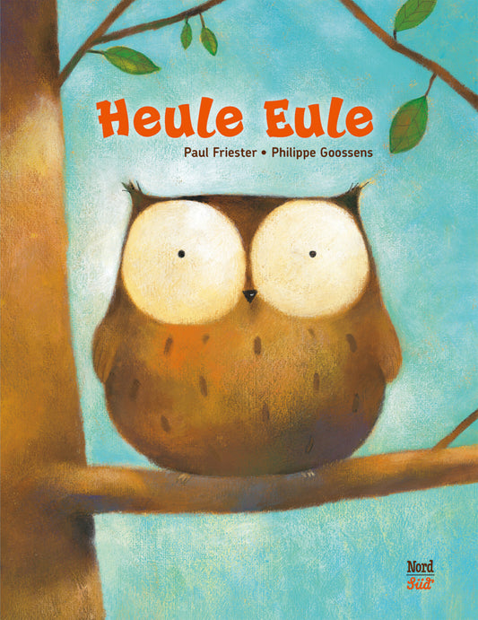 Heule Eule (Paul Friester)