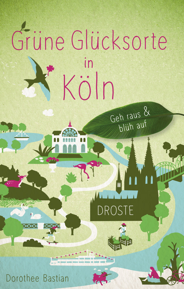 Grüne Glücksorte in Köln (Dorothee Bastian)
