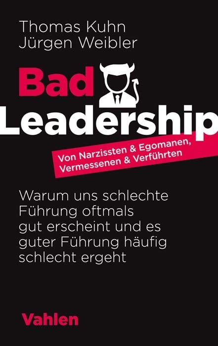 Bad Leadership (Thomas Kuhn)