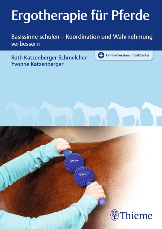 Ergotherapie für Pferde (Ruth Katzenberger-Schmelcher)