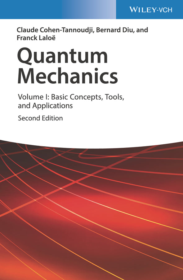 Quantum Mechanics.Vol.1 (Claude Cohen-Tannoudji)