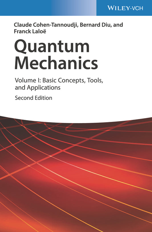 Quantum Mechanics.Vol.1 (Claude Cohen-Tannoudji)