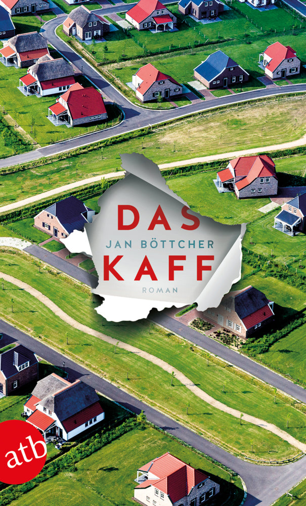 Das Kaff (Jan Böttcher)