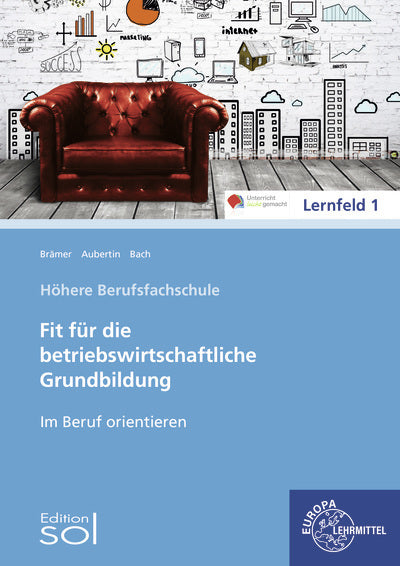 Fit für die betriebswirtschaftliche Grundbildung (Ulrike Brämer)