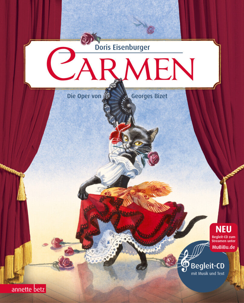 Carmen (Das musikalische Bilderbuch mit CD und zum Streamen) (Doris Eisenburger)