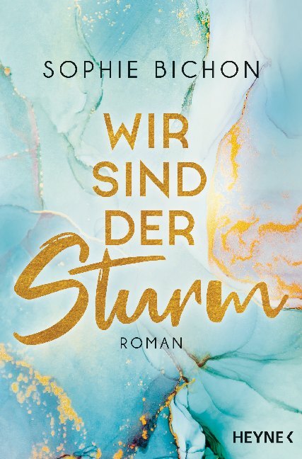 Wir sind der Sturm (Sophie Bichon)