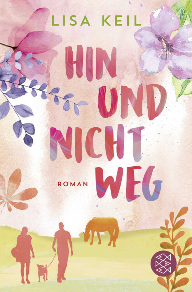 Hin und nicht weg (Lisa Keil)
