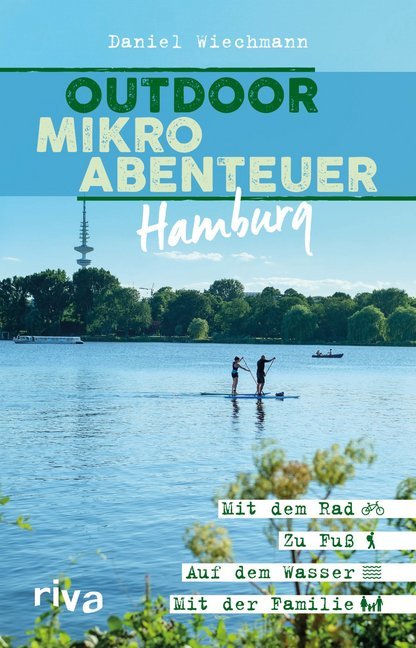 Outdoor-Mikroabenteuer Hamburg (Daniel Wiechmann)