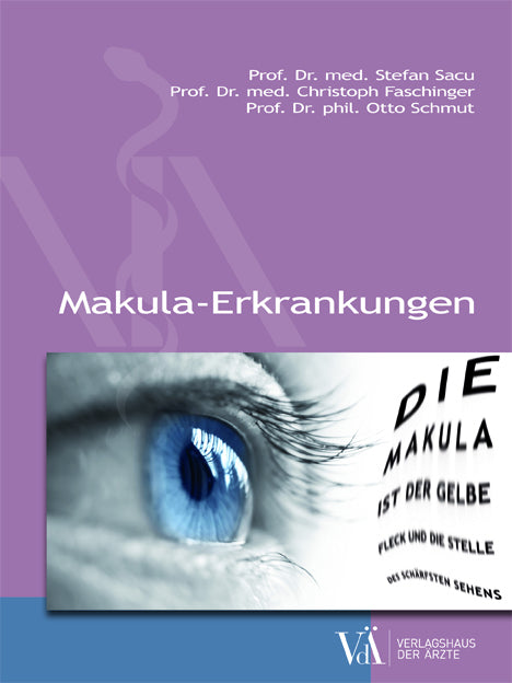 Makula-Erkrankungen (Stefan Sacu)