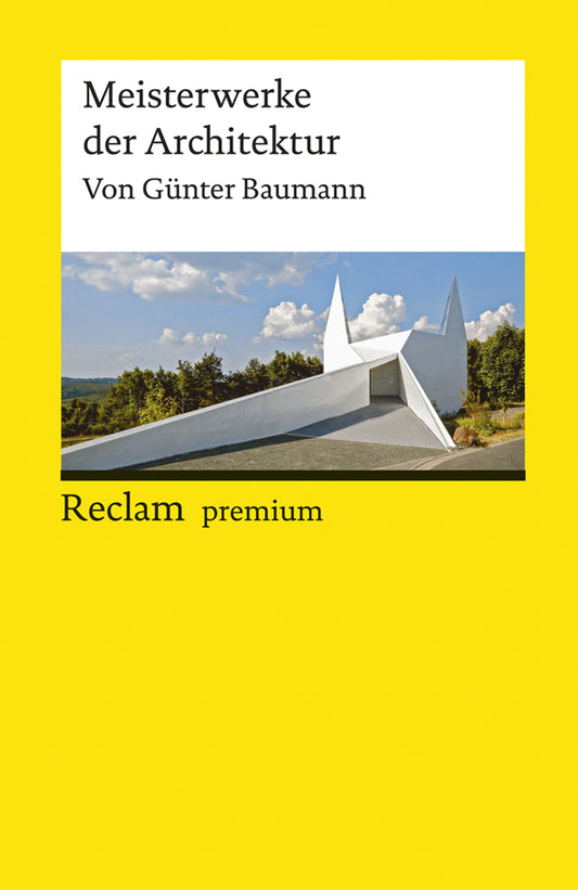 Meisterwerke der Architektur (Günter Baumann)