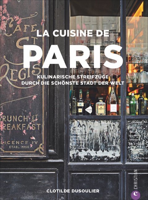 La Cuisine de Paris (Clotilde Dusoulier)