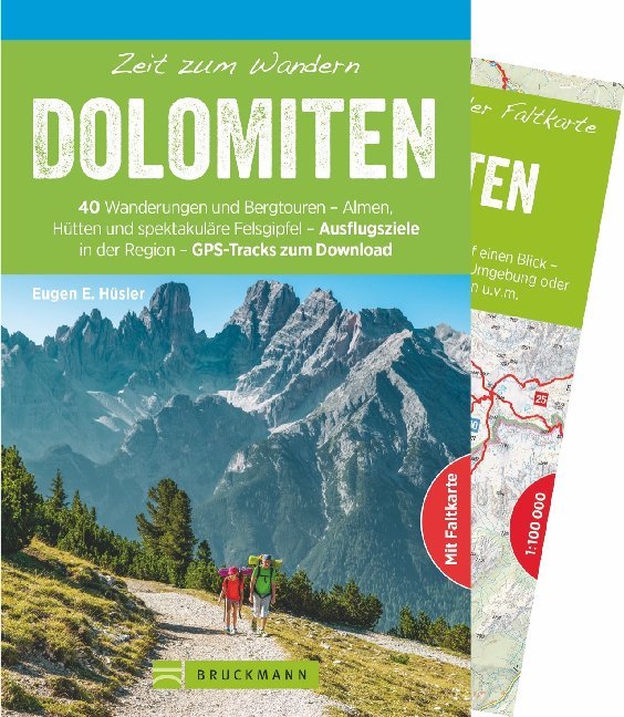 Zeit zum Wandern Dolomiten, m. 1 Kte. (Eugen E. Hüsler)