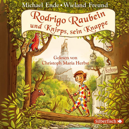 Rodrigo Raubein und Knirps, sein Knappe, 5 Audio-CD (Michael Ende)