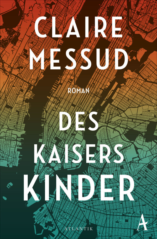 Des Kaisers Kinder (Claire Messud)