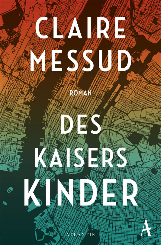 Des Kaisers Kinder (Claire Messud)