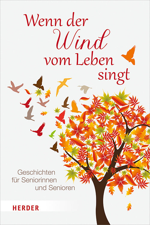 Wenn der Wind vom Leben singt (Rainer M. Müller)