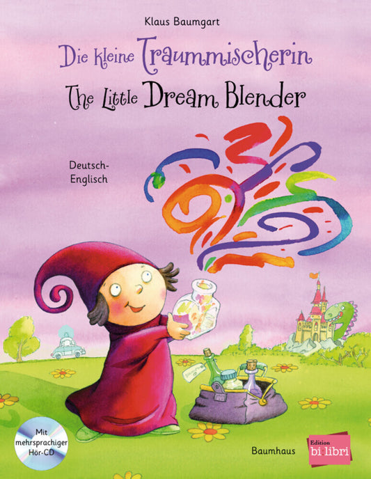 Die kleine Traummischerin (Deutsch-Englisch) (Klaus Baumgart)