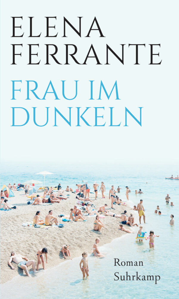 Frau im Dunkeln (Elena Ferrante)