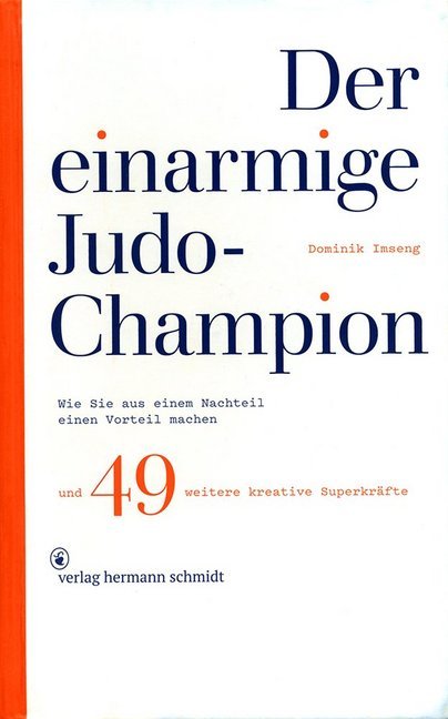 Der einarmige Judo-Champion (Dominik Imseng)