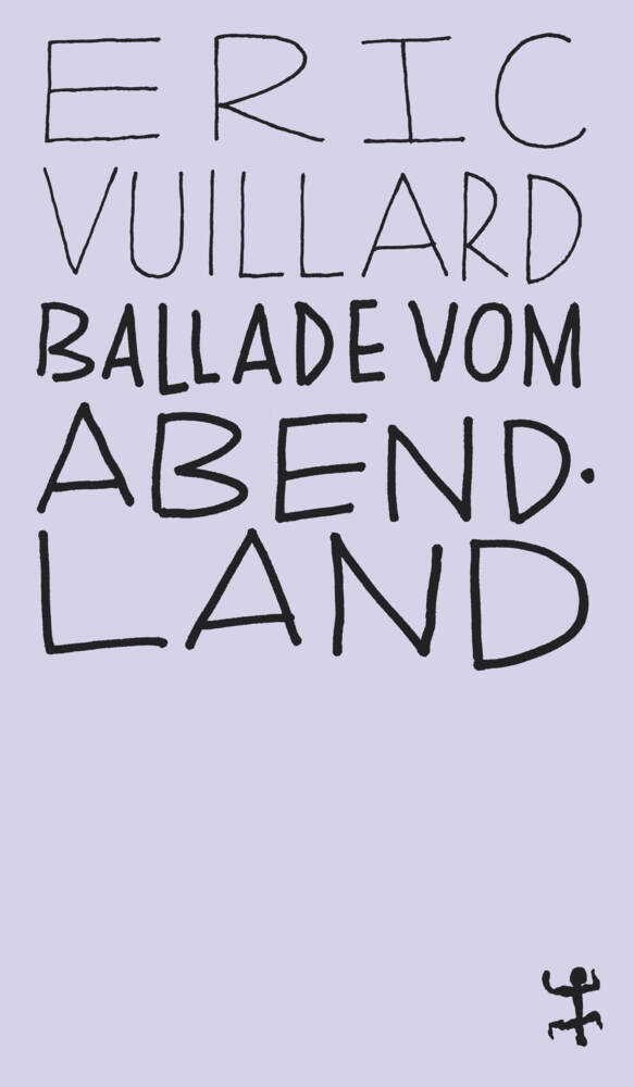 Ballade vom Abendland (Éric Vuillard)