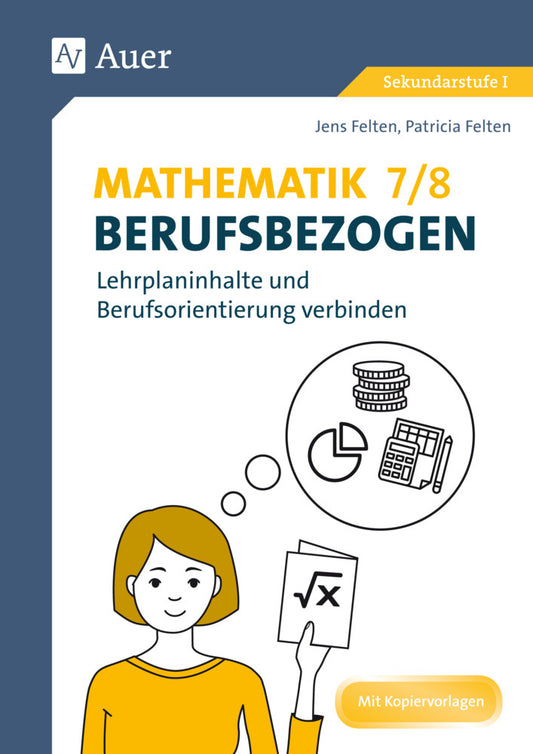 Mathematik 7-8 berufsbezogen (Patricia Felten)
