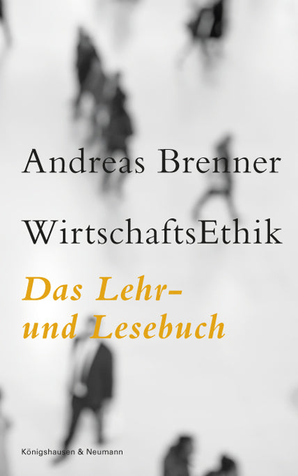 WirtschaftsEthik (Andreas Brenner)