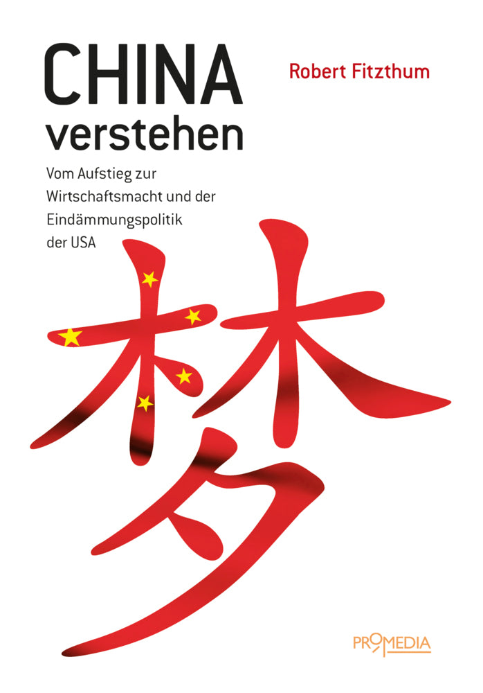 China verstehen (Robert Fitzthum)