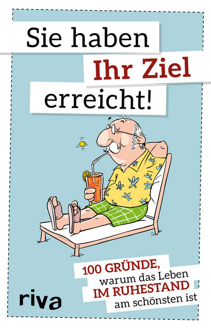 Sie haben Ihr Ziel erreicht! (Riva Verlag)