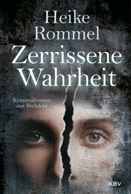 Zerrissene Wahrheit (Heike Rommel)