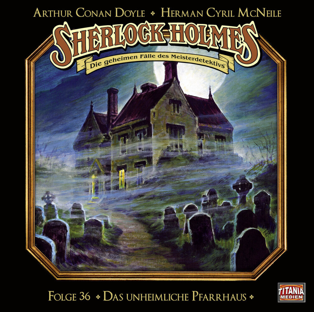 Sherlock Holmes - Das unheimliche Pfarrhaus, 1 Audio-CD (Arthur Conan Doyle)