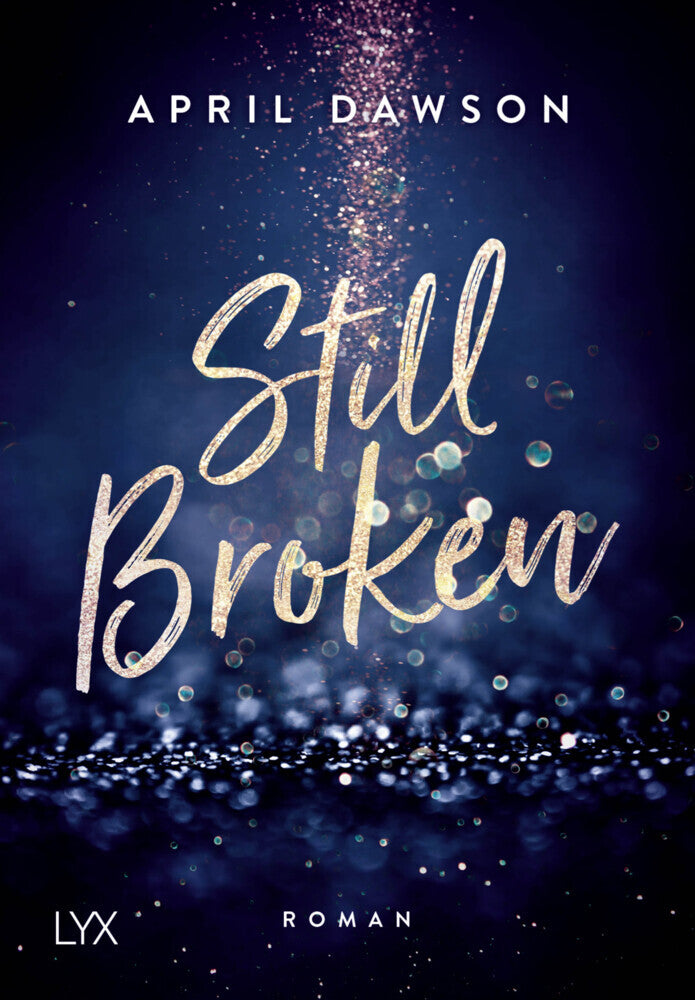 Still Broken (April Dawson)