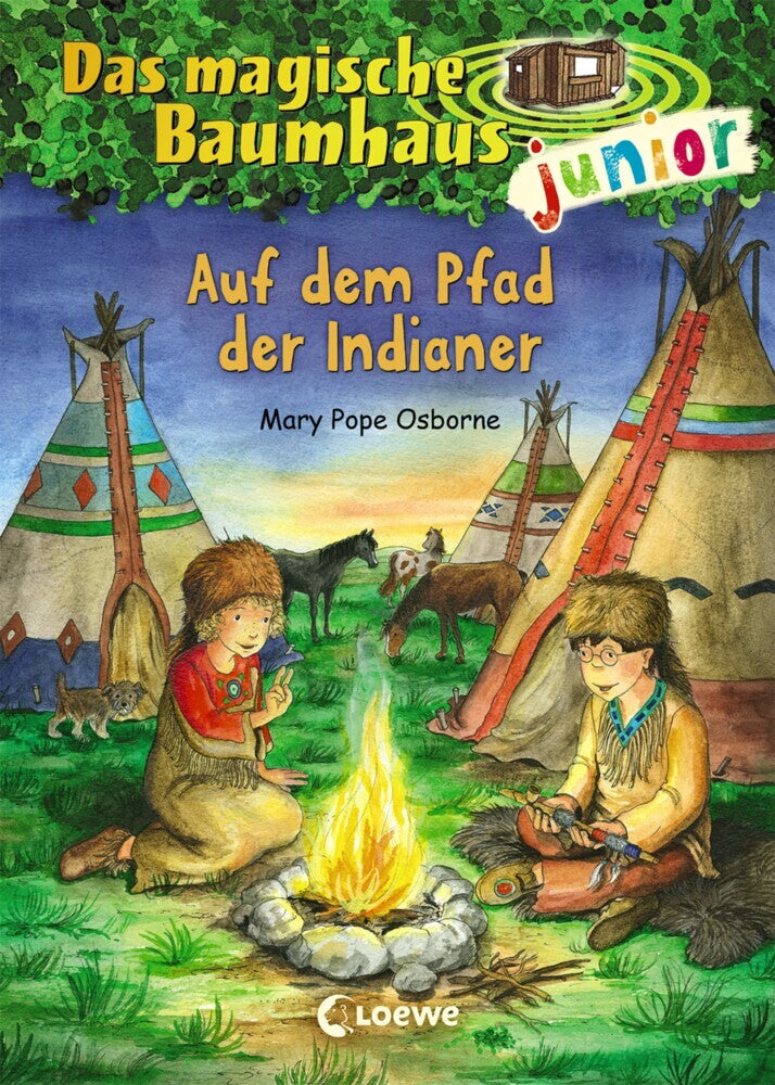 Das magische Baumhaus junior (Band 16) - Auf dem Pfad der Indianer (Mary Pope Osborne)