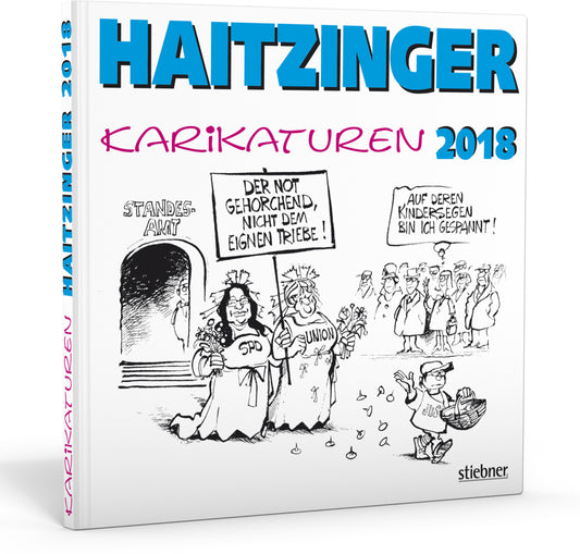 Haitzinger Karikaturen 2018 (Horst Haitzinger)