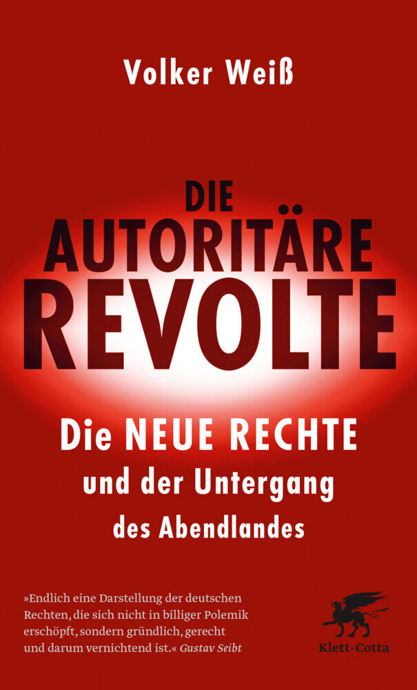 Die autoritäre Revolte (Volker Weiß)