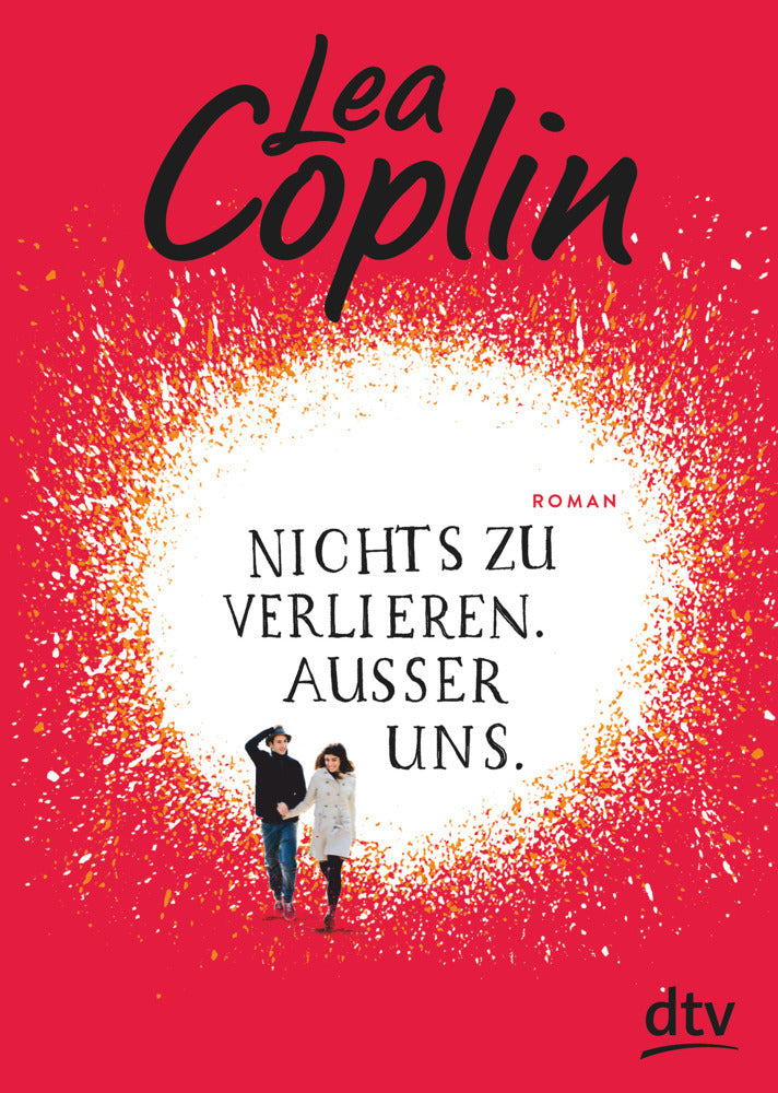 Nichts zu verlieren. Außer uns. (Lea Coplin)