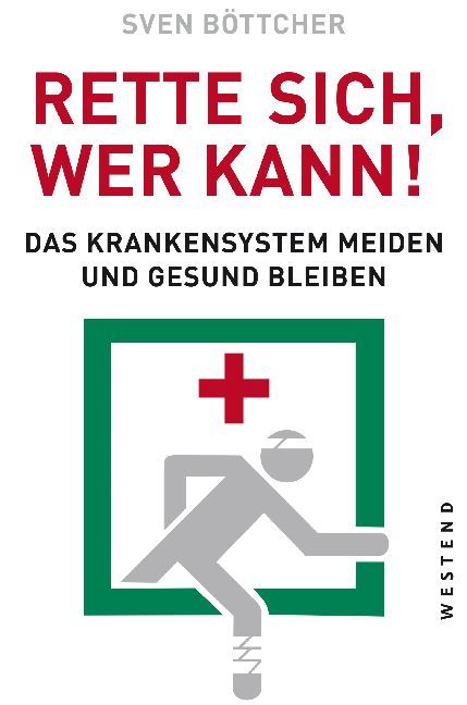 Rette sich, wer kann (Sven Böttcher)