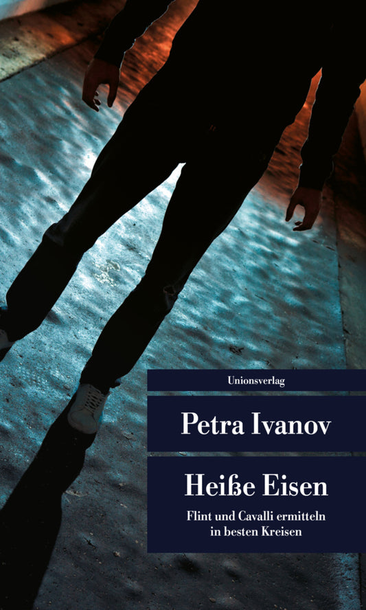 Heiße Eisen (Petra Ivanov)