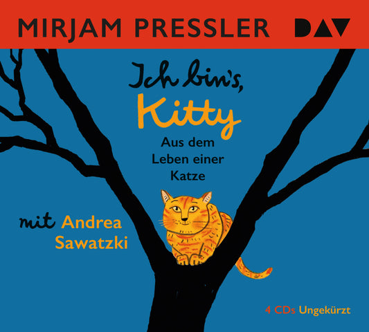 Ich bin's, Kitty. Aus dem Leben einer Katze, 4 Audio-CDs (Mirjam Pressler)